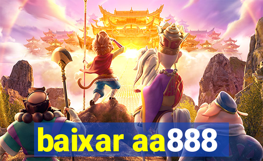 baixar aa888